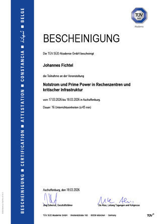 TÜV-Bescheinigung Johannes Fichtel: Notstrom und Prime Power in Rechenzentren und kritischer Infrastruktur
