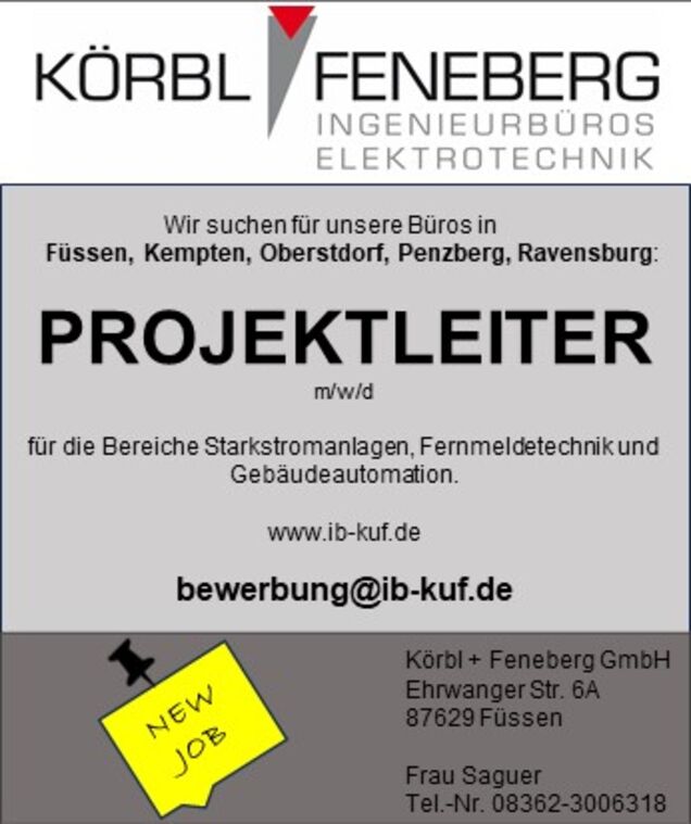 Stellenanzeige Körbl + Feneberg: Projektleiter (m/w/d) für Starkstrom, Fernmeldetechnik und Gebäudeautomation