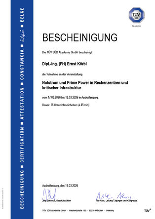 TÜV-Bescheinigung Ernst Körbl: Notstrom und Prime Power in Rechenzentren und kritischer Infrastruktur